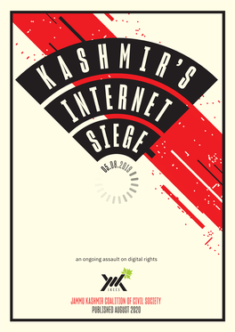 Kashmir's Internet Siege