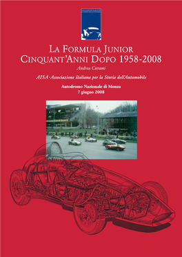 La Formula Junior Cinquant'anni Dopo 1958-2008