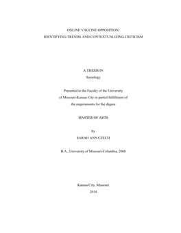 Online Vaccine Opposition: Identifying Trends and Contextualizing Criticism