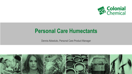 Personal Care Humectants