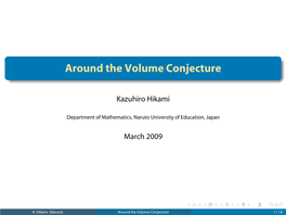 Around the Volume Conjecture