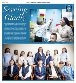 April 28, 2016 Pages Inside This Special Section Are Filled with Mini-Profiles and Stories About Religious Jubilarians Marking S