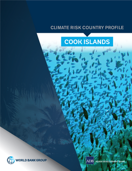 Climate Risk Country Profile: Cook Islands (2021): the World Bank Group and the Asian Development Bank