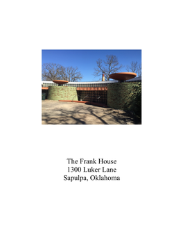 The Frank House 1300 Luker Lane Sapulpa, Oklahoma