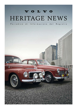 HERITAGE NEWS Periodico Di Informazione Del Registro VOLVO HERITAGE NEWS