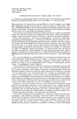 COMPARATIVE BIOLOGY: FORM, TIME and SPACE (1: Systematicsand Biogeography;Cladistics and Vicarianceby Gareth Nelson and Norman Platnick