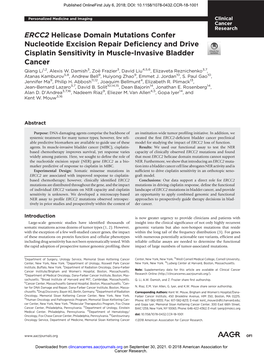 ERCC2 Helicase Domain Mutations Confer Nucleotide Excision Repair Deﬁciency and Drive Cisplatin Sensitivity in Muscle-Invasive Bladder Cancer Qiang Li1,2, Alexis W