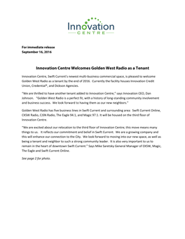 Innovation Centre Welcomes Golden West Radio As a Tenant