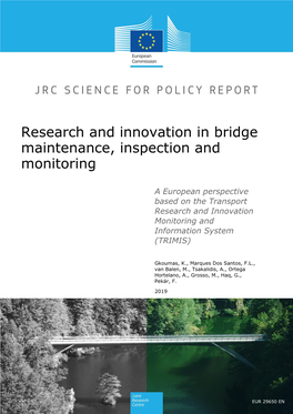 Research and Innovation in Bridge Maintenance, Inspection and Monitoring