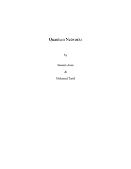 Quantum Networks