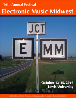 Electronic Music Midwest 16Th Annual Festival Providing Access to New