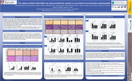 The Calpain Inhibitor, BLD-2660, Has Robust Anti-Fibrotic Activity in a Rat Model of Non-Alcoholic Steatohepatitis Mozhdeh Sojoodi1, Smitha Krishnan1, Allen A