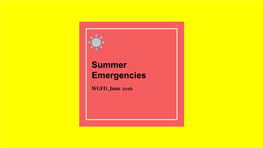 Summer Emergencies