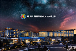 Jeju Shinghwa World Inf