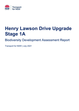 Henry Lawson Drive Upgrade Stage 1A Biodiversity Development Assessment Report