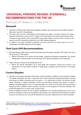 UNIVERSAL PERIODIC REVIEW: STONEWALL RECOMMENDATIONS for the UK Third Cycle: 27Th Session (1 – 12 May 2017) Stonewall