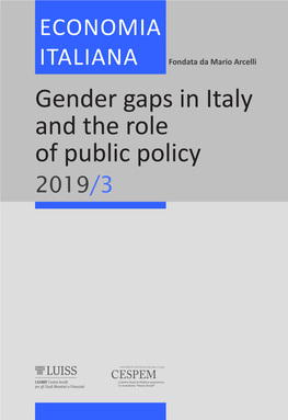 Gender Gaps in Italy and the Role of Public Policy 2019/3 2019 / 3