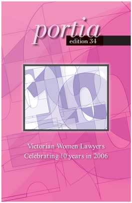 010Edition 34 1010Victorian Women Lawyers Celebrating 10 Years in 2006