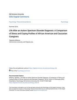 Life After an Autism Spectrum Disorder Diagnosis: a Comparison of Stress and Coping Profiles of African American and Caucasian Caregivers