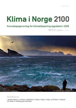 Klima I Norge 2100 Kunnskapsgrunnlag for Klimatilpasning Oppdatert I 2015