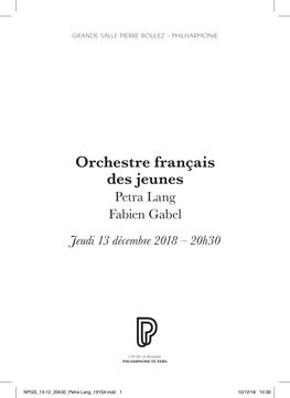 Orchestre Français Des Jeunes Petra Lang Fabien Gabel Jeudi 13 Décembre 2018 – 20H30