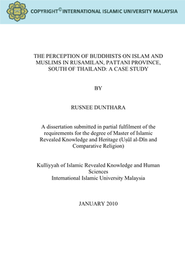 The Perception of Buddhists on Islam and Muslims in Rusamilan, Pattani Province, South of Thailand: a Case Study
