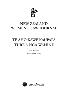 New Zealand Women's Law Journal Te Aho Kawe Kaupapa Ture a Ngā Wāhine