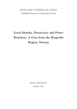 Local Identity, Democracy and Power Relations: a Case from the Ringerike Region, Norway