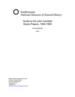 Guide to the John Canfield Ewers Papers, 1945-1993