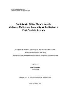 Feminism in Gillian Flynn's Novels: Violence, Malice and Amorality As the Basis of a Post-Feminist Agenda