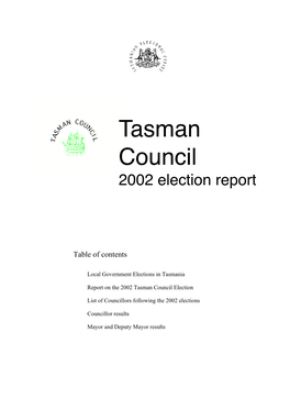 Tasman Council 2002 Election Report