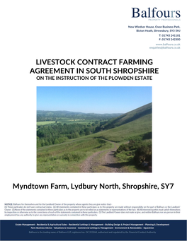 LIVESTOCK CONTRACT FARMING AGREEMENT in SOUTH SHROPSHIRE Myndtown Farm, Lydbury North, Shropshire