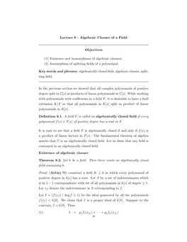 Lecture 8 : Algebraic Closure of a Field Objectives