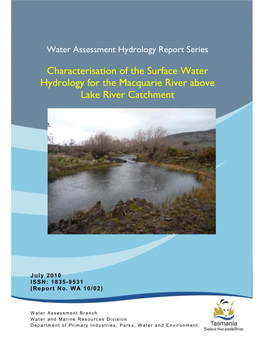 Characterisation of the Surface Water Hydrology for the Macquarie River Above Lake River Catchment