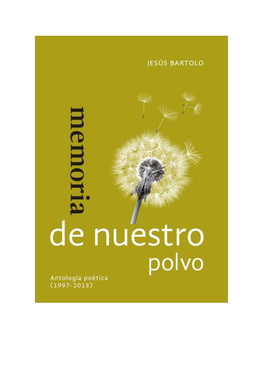 No Es El Viento El Que Disfrazado Viene, Diente De León… Tres Libros Dentro De Una Cadena Que Rebasa La Decena De Títulos