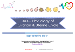 3&4 – Physiology of Ovarian & Uterine Cycle