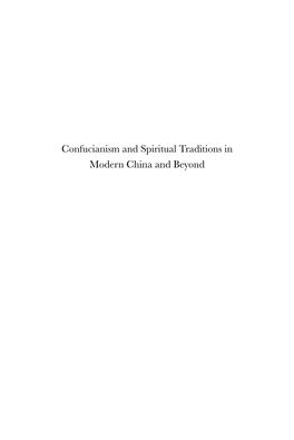 Confucianism and Spiritual Traditions in Modern China and Beyond Religion in Chinese Societies