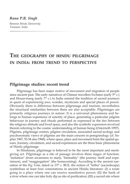 Pilgrimage Studies: Recent Trend Pilgrimage Has Been Major Motive of Movement and Migration of People Since Ancient Past