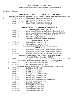 H. GUYFORD STEVER PAPERS Audiovisual Materials Transferred from the Textual Collection