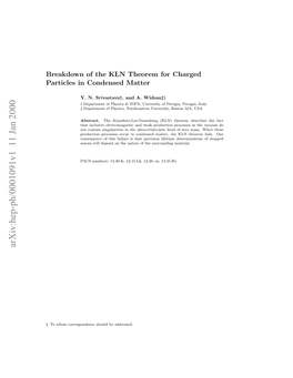 Breakdown of the KLN Theorem for Charged Particles in Condensed Matter 2