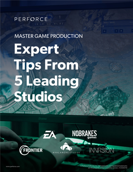 Expert Tips from 5 Leading Studios