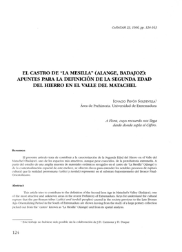 El Castro De "La Mesilla" (Alange, Badajoz): Apuntes Para La Definición De La Segunda Edad Del Hierro En El Valle Del Matachel