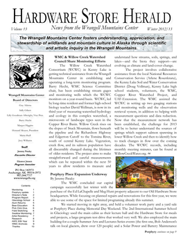 Hardware Store Herald Volume 13 News from the Wrangell Mountains Center Winter 2012/13