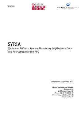 SYRIA Update on Military Service, Mandatory Self­Defence Duty and Recruitment to the YPG