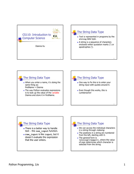 CS110: Introduction to Computer Science the String Data Type The