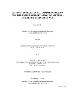 Uniform Supplemental Commercial Law for the Uniform Regulation of Virtual- Currency Businesses Act