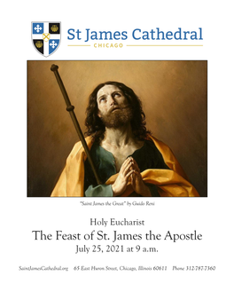 The Feast of St. James the Apostle July 25, 2021 at 9 A.M