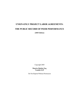 Union-Only Project Labor Agreements: the Public Record of Poor Performance