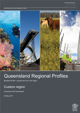 Queensland Regional Profiles Resident Profile - People Who Live in the Region