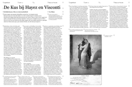 De Kus Bij Hayez En Visconti Diger Van De Vijand, Ook Al Wordt Snel Duidelijk Italiaanse Theatervernieuwer Van Na De Oorlog